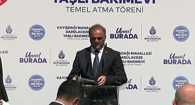 İBB, Darülaceze Bakımevi temelini attı... Nuri Aslan: “Ekrem Başkanımızın emanetine en derin sorumluluk duygusuyla sahip çıkacağız”