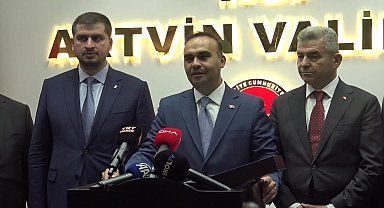 Sanayi ve Teknoloji Bakanı Kacır: Artvin’i üretim ve istihdam üssü haline getireceğiz