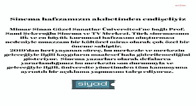 SİYAD’dan MSGSÜ yönetimine Prof. Sami Şekeroğlu Sinema-TV Merkezi tepkisi: Sinema hafızamızın akıbetinden endişeliyiz