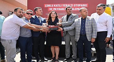 Tekirdağ Büyükşehir Belediyesi'nden Çorlu'ya katlı yeraltı otoparkı