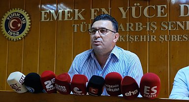 Türk Harb-İş Sendikası Eskişehir Şube Başkanı Hasan Atak: 