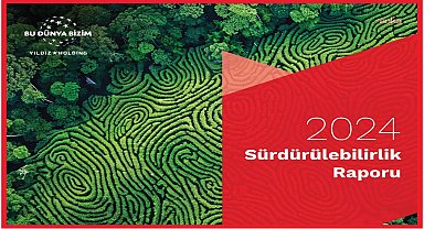 Yıldız Holding, “Mutlu Et Mutlu Ol” anlayışıyla sürdürülebilir değer üretmeye devam ediyor