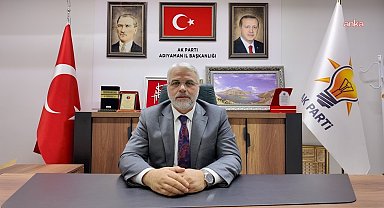 AK Parti Adıyaman İl Başkanı Kablan, görevinden istifa etti