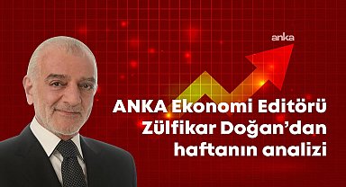 ANKA Ekonomi Editörü Zülfikar Doğan'dan haftalık analiz: 6 kez çıkartılan Varlık Barışı kara paraya kalkan oldu, Can Holding’de 65 milyar dolar aklanırken, SPK, RK, BDDK, YÖK, EPDK neredeydi?