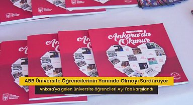 Ankara Büyükşehir Belediyesi, üniversite öğrencilerini AŞTİ’de karşılıyor