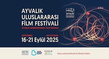 Ayvalık Uluslararası Film Festivali başlıyor