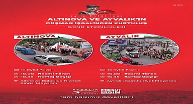 Ayvalık ve Altınova’nın düşman işgalinden kurtuluşu etkinliklerle kutlanacak