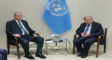 Cumhurbaşkanı Erdoğan, BM Genel Sekreteri Antonio Guterres ile görüştü