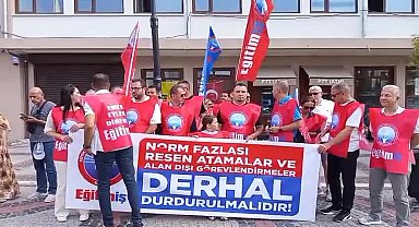Eğitim-İş Edirne Şubesi: ''Resen atamalar, öğretmenlerimizin mesleki ve insani haklarını yok sayan açık bir sürgün politikasıdır