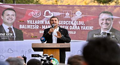 Gördes-Sındırgı yolu hizmete açıldı... Balıkesir Büyükşehir Belediye Başkanı Akın: “Birlik ve beraberlik olunca her şey çok güzel oluyor”