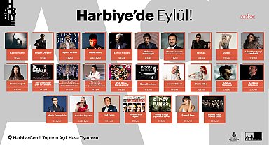 Harbiye Açık Hava’da eylül ayı boyunca müzik ve eğlence İstanbulluları bekliyor