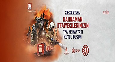 İstanbul İtfaiyesi 311'inci yılını kutluyor