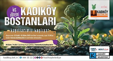 Kadıköy Bostanları’nda kış dönemi için kayıtlar başladı