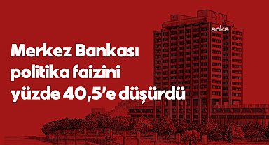 Merkez Bankası faizi 250 baz puan indirdi: ''Yakın döneme ilişkin veriler, talep koşullarının dezenflasyonist düzeyde olduğunu göstermektedir