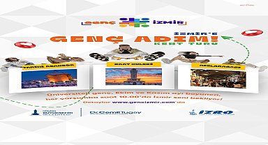 Üniversiteliler İzmir’i “Genç Adım” ile tanıyacak