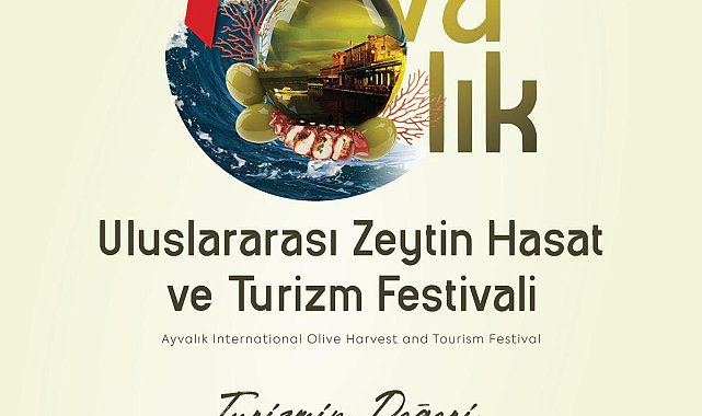 20'nci Ayvalık Uluslararası Zeytin Hasat ve Turizm Festivali için geri sayım başladı