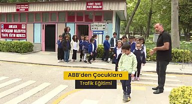 Ankara Büyükşehir Belediyesi'nden çocuklara trafik eğitimi