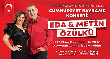 Ayvalık’ta Cumhuriyet coşkusu, Eda-Metin Özülkü çiftiyle taçlanıyor