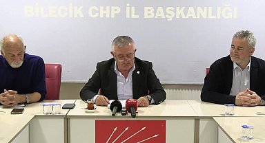 CHP Bilecik İl Başkanı Özdemir: 