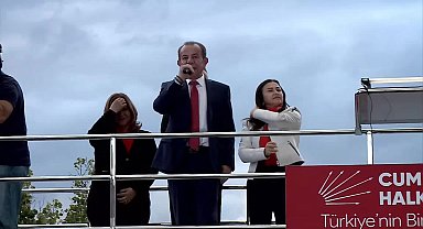 CHP'nin ''Millet İradesine Sahip Çıkıyor'' mitingi... Tanju Özcan: 