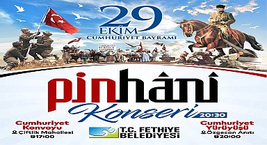 Fethiye'de 29 Ekim Cumhuriyet Bayramı, Pinhani konseri ile kutlanacak 