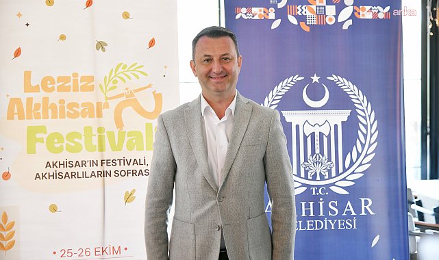 Leziz Akhisar Festivali başlıyor