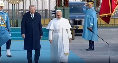Ankara'da tarihi gün: Erdoğan Papa Leo'yu törenle karşıladı